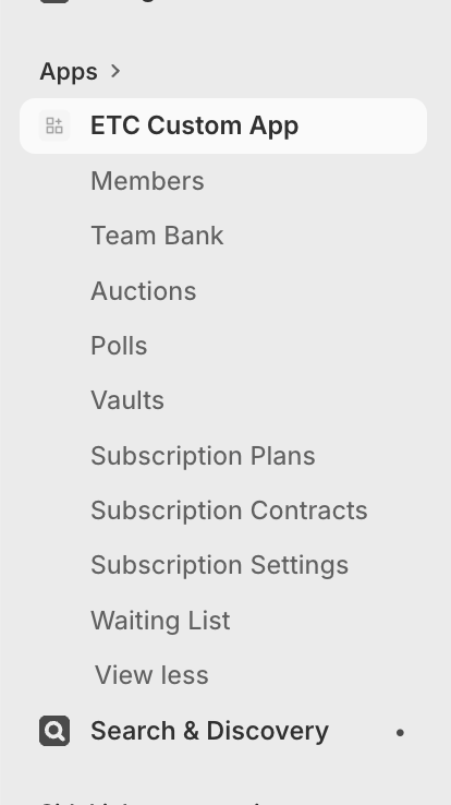 The ETC Custom App inside Shopify admin — Members, Team Bank, Polls, Vaults, and subscriptions in one purpose-built app