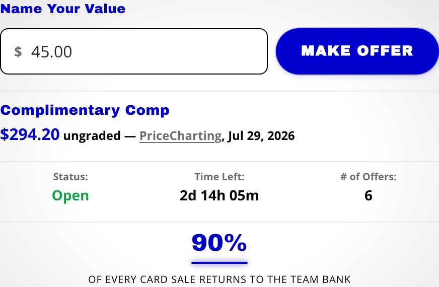 The Name Your Value entry on an open card — your offer amount, the Make Offer button, the Complimentary Comp, and the card's live status